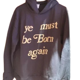 Kanye West Must Be Born Again Logo Hoodie